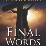 Final Words: From the Cross